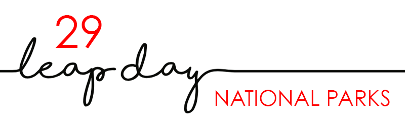 Leap Day: 29 National Parks to Visit - HOOK 360°